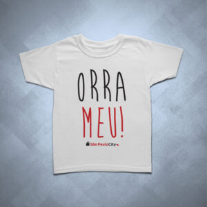 193113 1 300x300 - Camiseta infantil Orra Meu! SP
