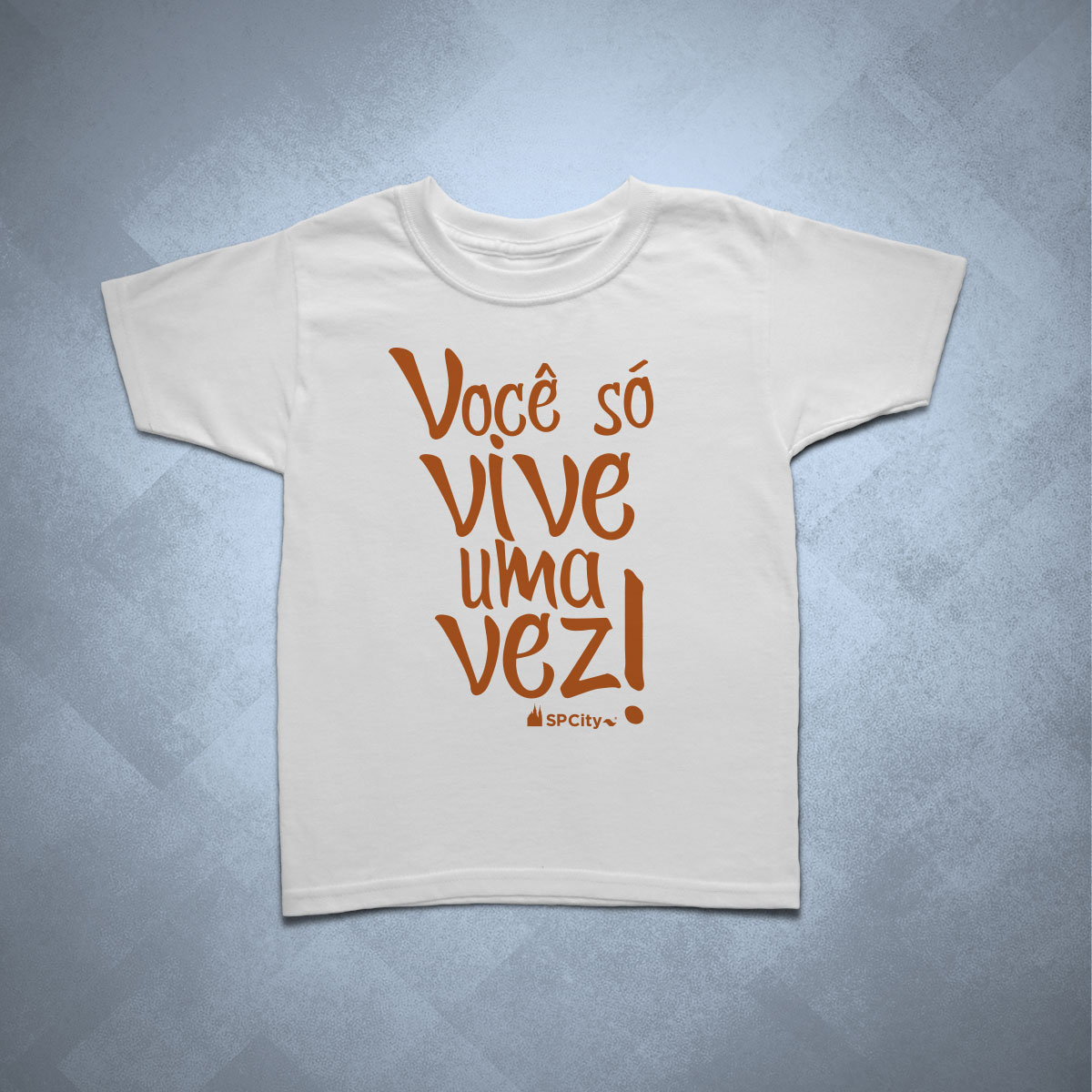 Voce-So-Vive-uma-Vez-Infantil-Branca camiseta infantil você só vive uma vez