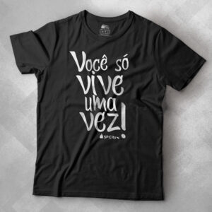 Voce-so-Vive-uma-Vez-Masculina-Preta camiseta você só vive uma vez