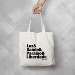 Ecobag Luz Saude Paraiso Liberdade 150x150 - Finalizar compra