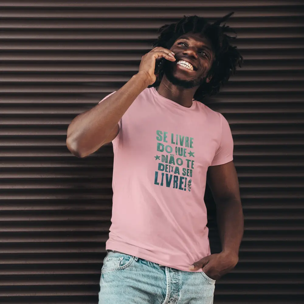 camiseta se livre do que nao te deixa ser livre rosa bb - Projeto São Paulo City - Produtos da Cidade de SP