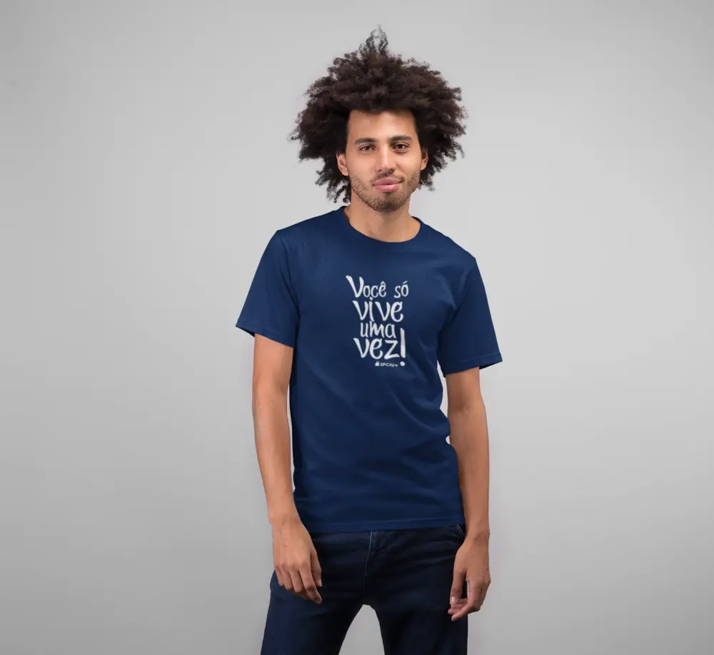 Camiseta Você só vive uma vez