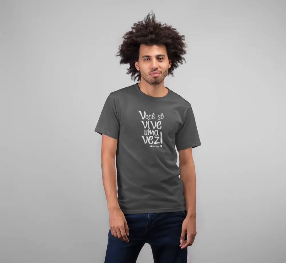 Camiseta Você só vive uma vez