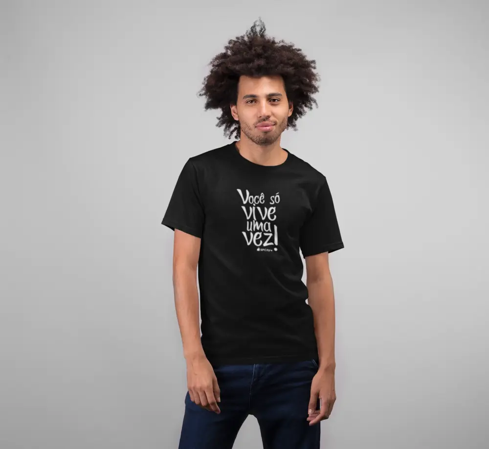 Camiseta Você só vive uma vez