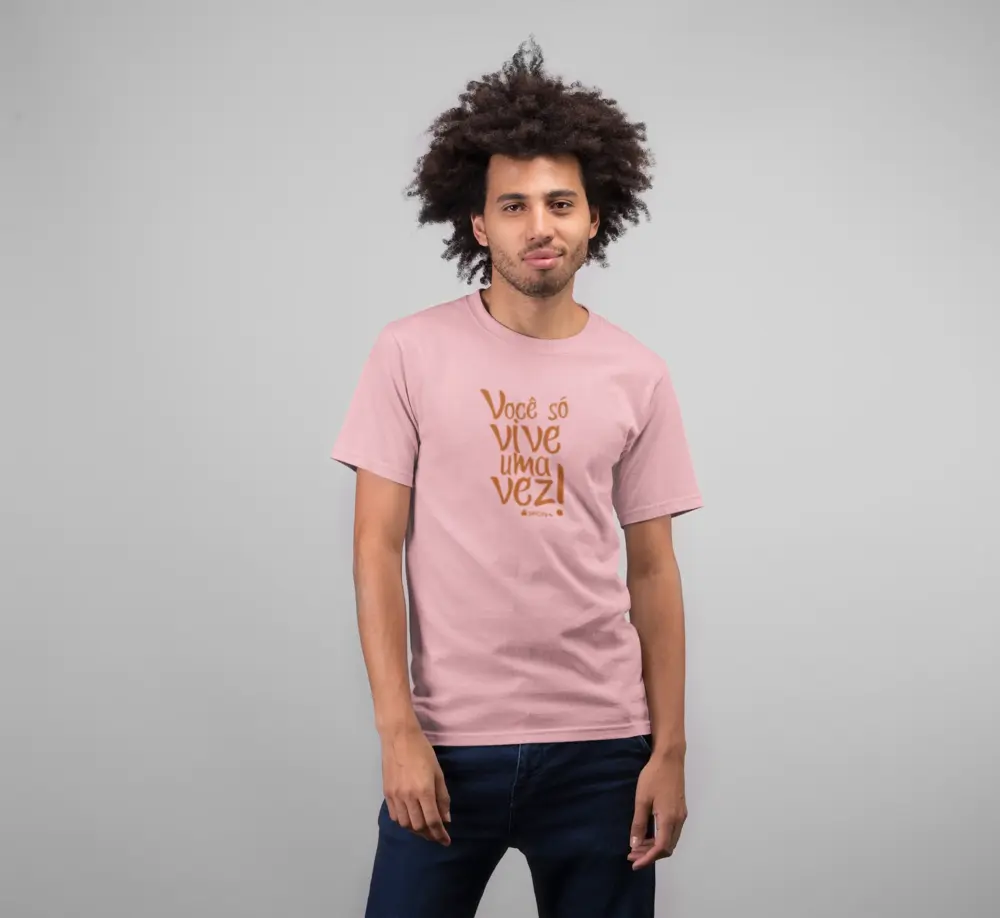 Camiseta Você só vive uma vez